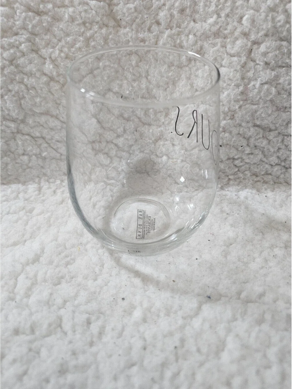 Rae Dunn Wine Glass Clear Round Yours Saying (Replacement) 4.5